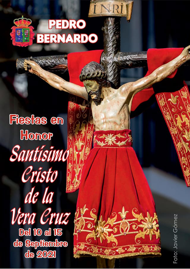 Fiestas en honor al Santísimo Cristo de la Verz Cruz 2021 Pedro Bernardo